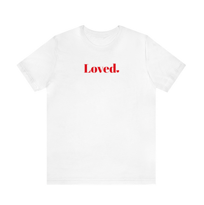 T-shirt Loved.